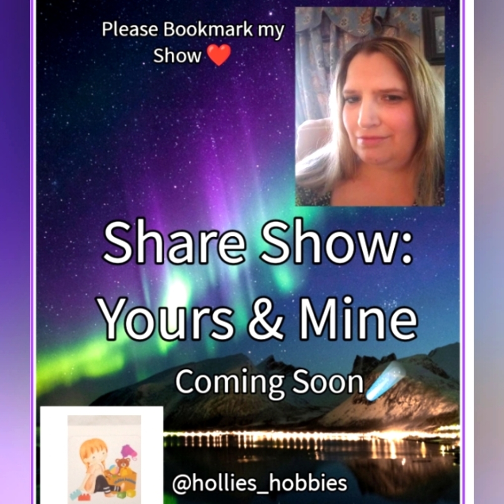 Share Show: Yours & Mine